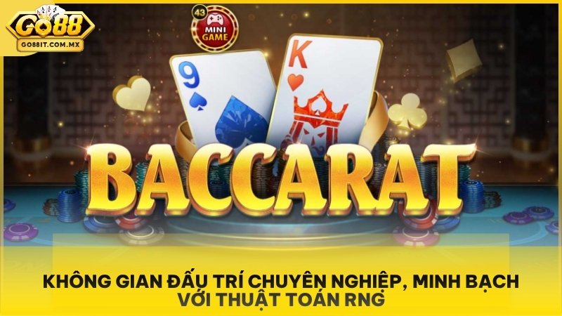 Không gian đấu trí chuyên nghiệp, minh bạch với thuật toán RNG.