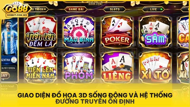 Giao diện đồ họa 3D sống động và hệ thống đường truyền ổn định.